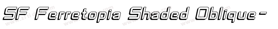 SF Ferretopia Shaded Oblique字体转换